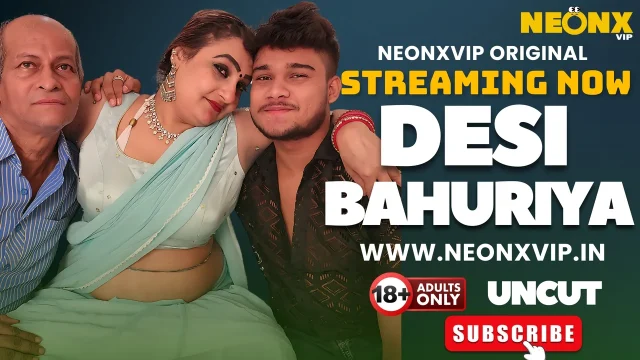 Desi Bahuriya 2025: Adegan Panas Eksklusif Vip Tanpa Sensor